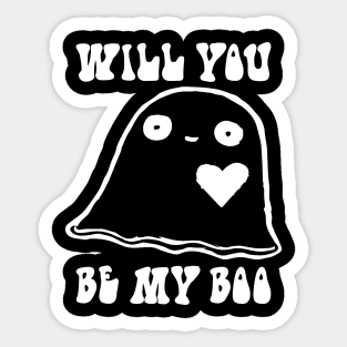 Will you be my boo Sticker